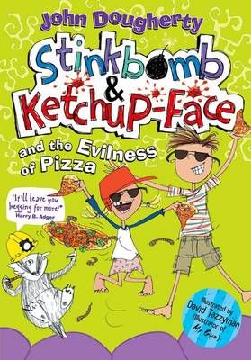 Picture of Stinkbomb and Ketchup-Face and the Evilness of Pizza