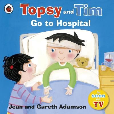 Picture of Topsy and Tim: Go to Hospital