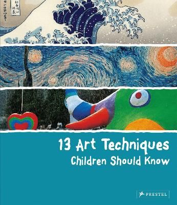 Picture of 13 Art Techniques Children Should Know