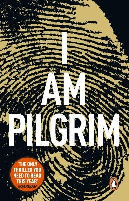 Picture of I Am Pilgrim: The bestselling Richard & Judy Book Club pick
