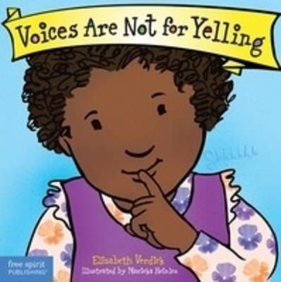 Picture of Voices are Not for Yelling Board Book