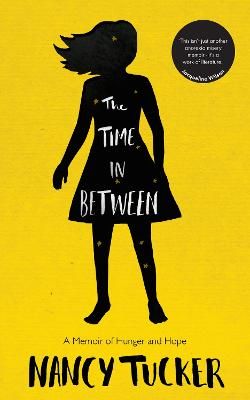 Picture of The Time In Between: A memoir of hunger and hope