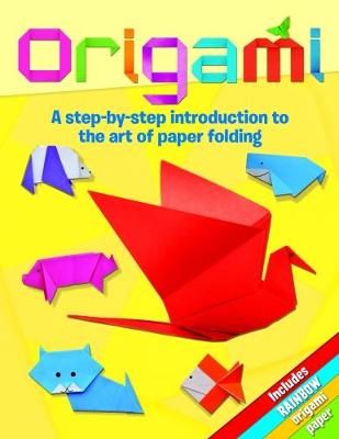 Picture of Origami: A Step-by-Step Introduction to the Art of Paper Folding