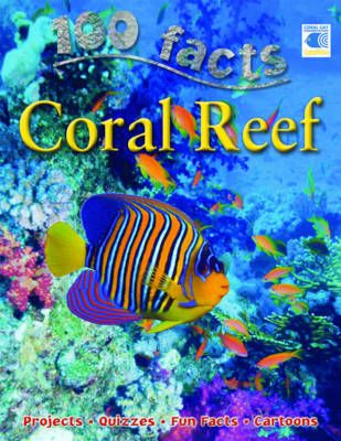 Picture of 100 Facts Coral Reef