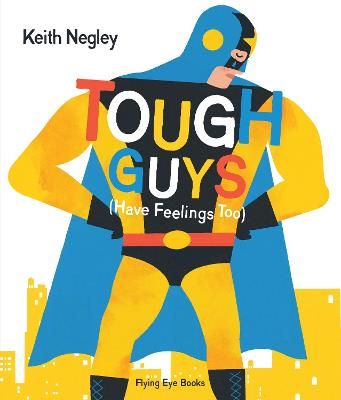 Picture of Tough Guys (Have Feelings Too)