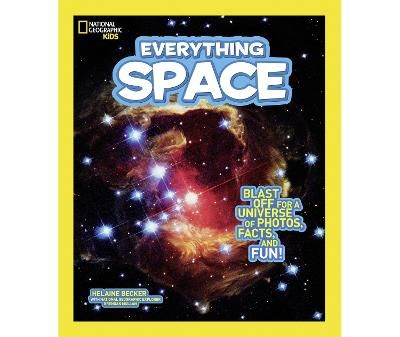 Picture of Everything Space: Blast Off for a Universe of Photos, Facts, and Fun! (Everything)