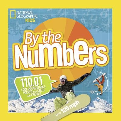 Picture of By the Numbers: 110.01 Cool Infographics Packed with Stats and Figures (By The Numbers)