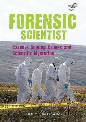 Picture of Forensic Scientist: Careers Solving Crimes and Scientific Mysteries