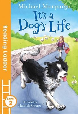 Picture of It's a Dog's Life (Reading Ladder Level 2)