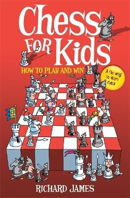 Picture of Chess for Kids: How to Play and Win