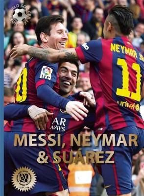 Picture of Messi, Neymar, and Suarez: The Barcelona Trio