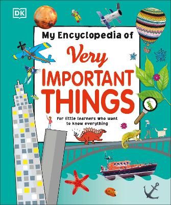 Picture of My Encyclopedia of Very Important Things: For Little Learners Who Want to Know Everything