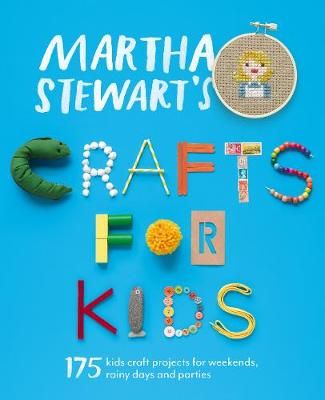 Picture of Martha Stewart's Crafts for Kids: 175 Kids Craft Projects for Weekends, Rainy Days and Parties