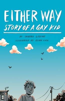 Picture of Either Way: Story of a Gay Kid