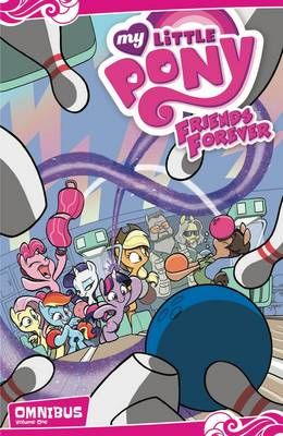 Picture of My Little Pony: Friends Forever Omnibus, Vol. 1