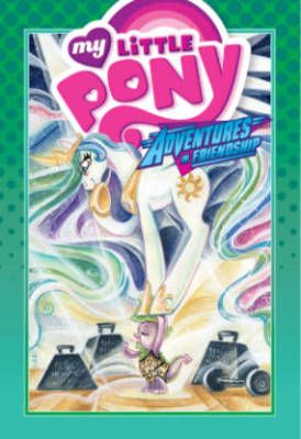Picture of My Little Pony: Adventures in Friendship Volume 3