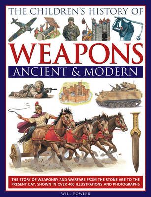 Picture of Children's History of Weapons Ancient & Modern