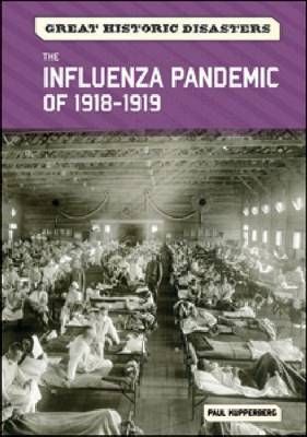 Picture of The Influenza Pandemic of 1918-1919