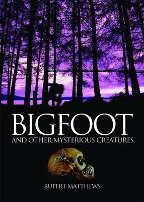 Picture of Bigfoot: And Other Mysterious Creatures