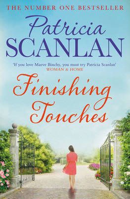 Picture of Finishing Touches: Warmth, wisdom and love on every page - if you treasured Maeve Binchy, read Patricia Scanlan