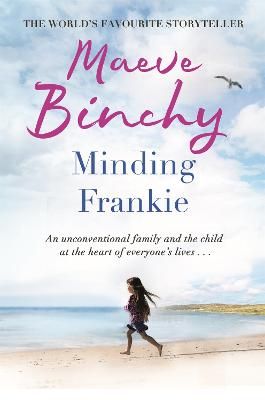 Picture of Minding Frankie: An uplifting novel of community and kindness
