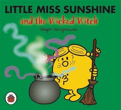 Picture of Mr Men and Little Miss: Little Miss Sunshine and the Wicked Witch