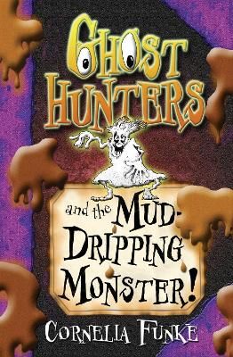 Picture of Ghosthunters and the Mud-Dripping Monster!