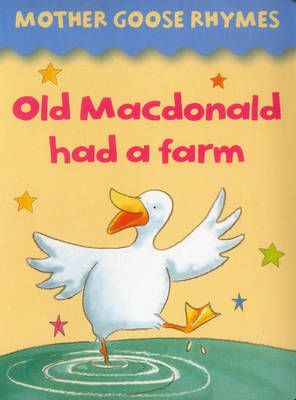 Picture of Mother Goose Rhymes: Old Macdonald Had a Farm