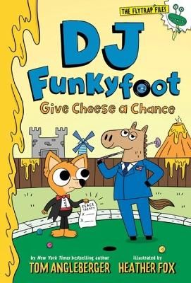 Picture of DJ Funkyfoot: Give Cheese a Chance (DJ Funkyfoot #2)