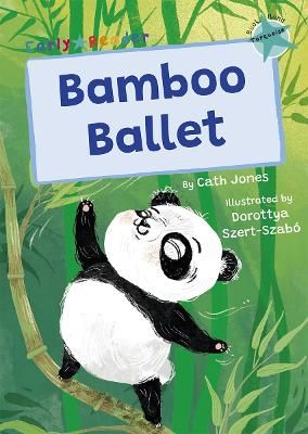 Picture of Bamboo Ballet: (Turquoise Early Reader)