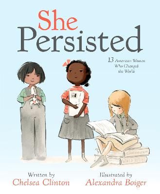 Picture of She Persisted: 13 American Women Who Changed the World