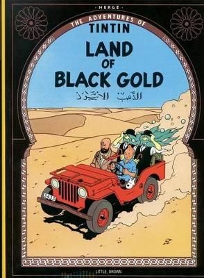Picture of The Adventures of Tintin: Land of the Black Gold