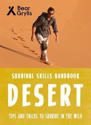Picture of Bear Grylls Survival Skills: Desert