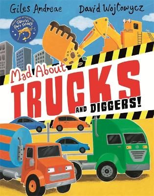 Picture of Mad About Trucks and Diggers!