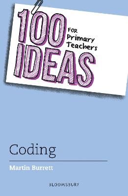 Picture of 100 Ideas for Primary Teachers: Coding