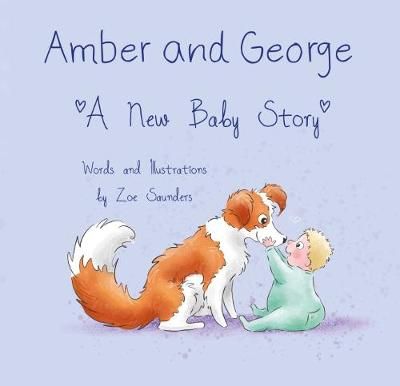 Picture of Amber and George: A New Baby Story