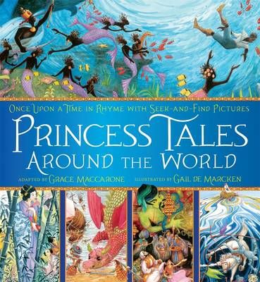 Picture of Princess Tales Around the World: Once Upon a Time in Rhyme with Seek-and-Find Pictures
