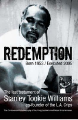 Picture of Redemption: The Last Testament of Stanley 'Tookie' Williams