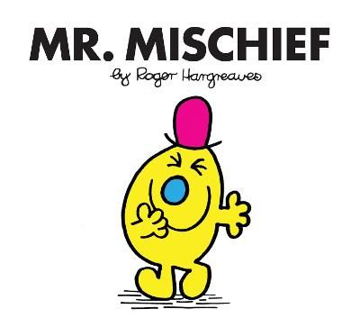 Picture of Mr. Mischief (Mr. Men Classic Library)