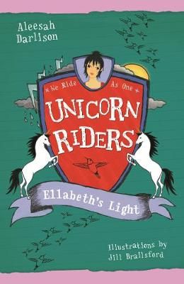 Picture of Unicorn Riders, Book 8: Ellabeth's Light
