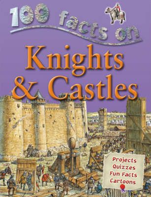 Picture of 100 Facts - Knights & Castles