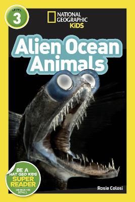 Picture of Alien Ocean Animals (L3) (National Geographic Readers)