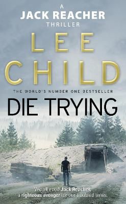 Picture of Die Trying: (Jack Reacher 2)