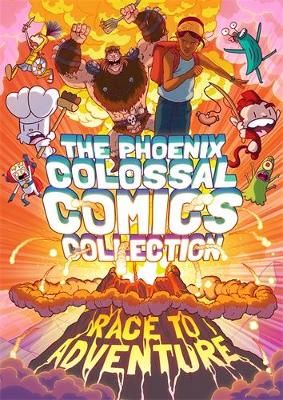 Picture of The Phoenix Colossal Comics Collection: Race to Adventure