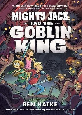 Picture of Mighty Jack and the Goblin King