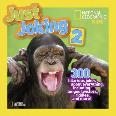 Picture of Just Joking 2: 300 Hilarious Jokes About Everything, Including Tongue Twisters, Riddles, and More (Just Joking )