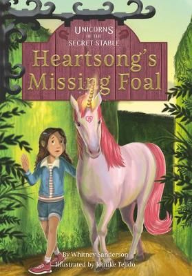 Picture of Unicorns of the Secret Stable: Heartsong's Missing Foal (Book 1)