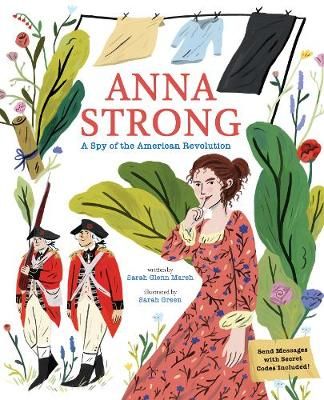 Picture of Anna Strong: A Spy During the American Revolution