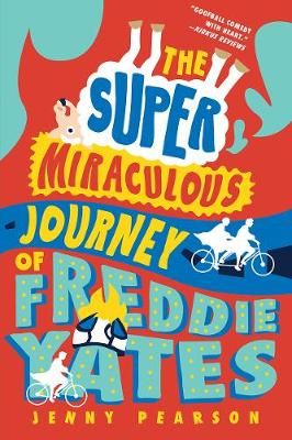 Picture of The Super Miraculous Journey of Freddie Yates