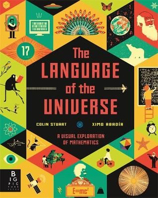 Picture of The Language of the Universe: A Visual Exploration of Maths